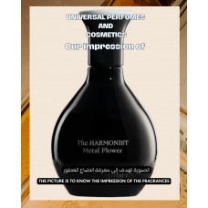 Our impression of Metal Flower The Harmonist for Unisex Ultra-Premium Perfume Oil (11585) Perfect Match