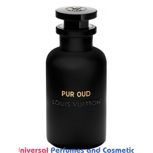 Pure Oud - Impression Of Pur Oud Louis Vuitton - Sesky