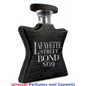 Our impression of Lafayette Street Bond No 9 Unisex Ultra Premium Perfume Oil (10321)