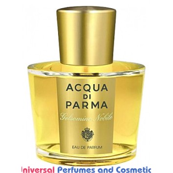 Our impression of Acqua di Parma Gelsomino Nobile Acqua di Parma for Women Ultra Premium Perfume Oil (10371)