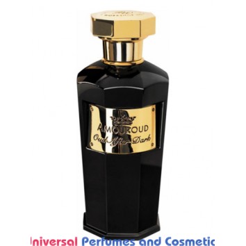 Our impression of Oud After Dark Amouroud  Unisex Ultra Premium Perfume Oil (10519)