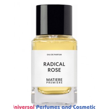 Our impression of Radical Rose Matiere Premiere for Unisex Ultra Premium Perfume Oil (10551)