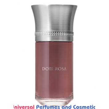 Our impression of Dom Rosa Les Liquides Imaginaires for Unisex Ultra Premium Perfume Oil (11090)BT