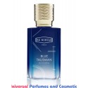 Our impression of Blue Talisman Ex Nihilo for Unisex Ultra Premium Perfume Oil (11098)BT