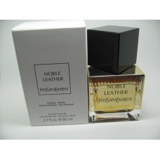 YVES SAINT LAURENT NOBLE LEATHER 80 ML EAU DE PARUM SPRAY  TESTER ONLY $192.99