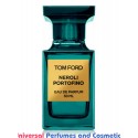 Our impression of Neroli Portofino Tomford Unisex Concentrated Perfume Oil (04084)