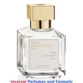 Our impression of Aqua Universalis Forte Maison Francis Kurkdjian Unisex Premium Perfume Oil (5264) Lz