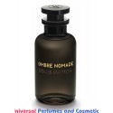 Our impression of Ombre Nomade Louis Vuitton Unisex Concentrated Perfume Oil (5295) Luzi