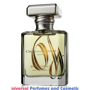 Our impression of Montabaco Ormonde Jayne for Unisex Premium Perfume Oil (5535) Lz