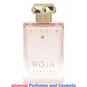 Our impression of Elixir Pour Femme  Essence  Roja Dove for Women  Premium Oil Perfume (5724) Luzi